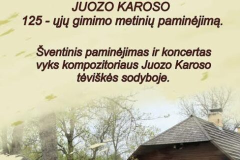 Vyks J. Karoso 125-ųjų gimimo metinių minėjimas