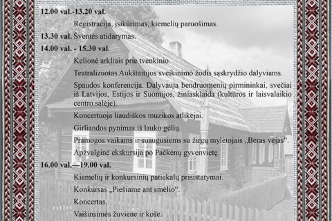 Pačkėnuose rengiamas Aukštaitijos bendruomenių sąskrydis „Senasis Aukštaitijos etnografinis kaimas“
