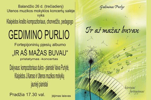 Utenos muzikos mokykloje vyks ypatingas koncertas