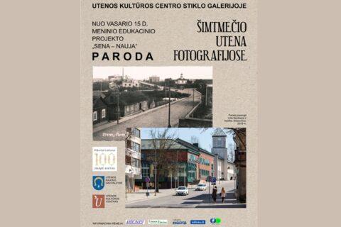 Fotografijose – šimtmečio Utena