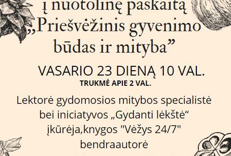 Paskaita „Priešvėžinis gyvenimo būdas ir mityba“