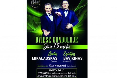Jubiliejinis Liudo Mikalausko ir Egidijaus Bavikino turas „Dviese gondoloje. Jau 15 metų!“