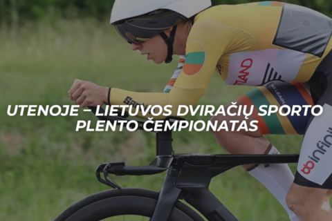 Utenoje – Lietuvos dviračių sporto plento čempionatas