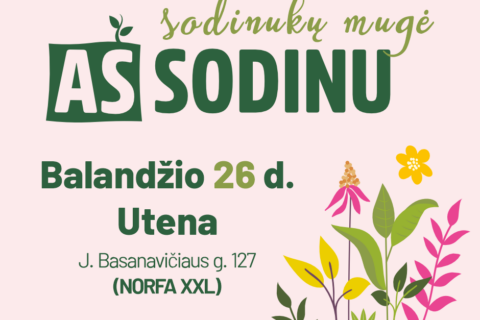 „Aš sodinu“ sodinukų mugė balandžio 26 dieną suburs žymius sodininkus ir medelynus į Uteną