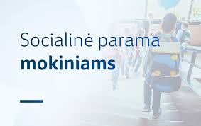 Socialinė parama mokiniams 2026–2027 mokslo metais